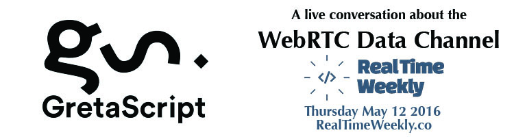 Check out our webinar with Greta.io about the WebRTC Data Channel