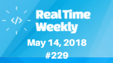 May 14th RealTimeWeekly #229