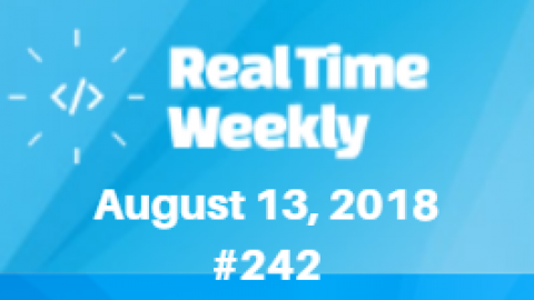 August 13th RealTimeWeekly #242