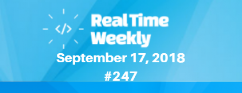 September 17th RealTimeWeekly #247