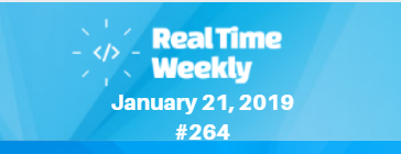 January 21st RealTimeWeekly #264