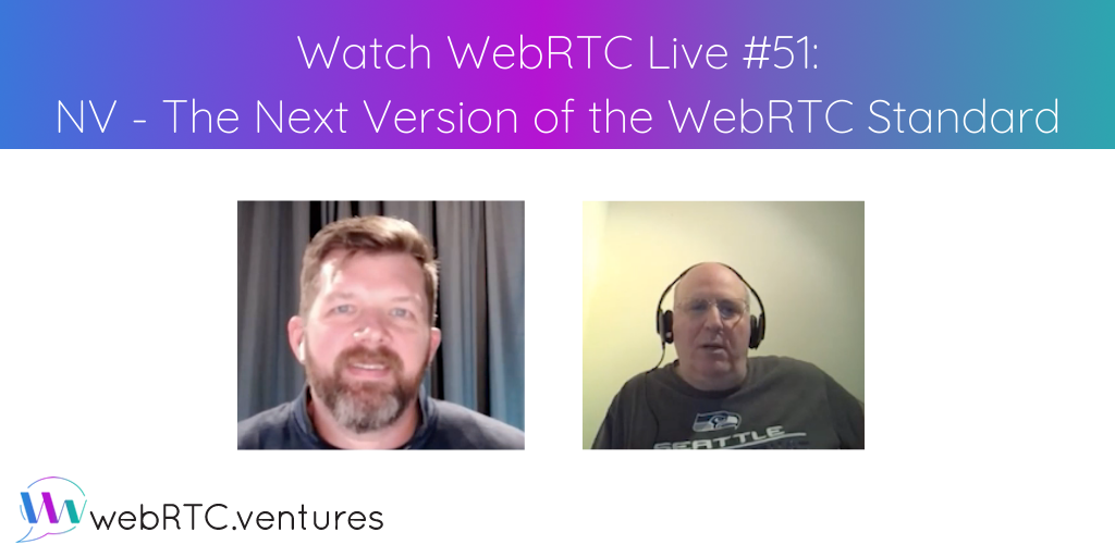 What comes next for WebRTC? In WebRTC Live Episode 51, W3C WebRTC Co-Chair and Microsoft Principal Architect, Bernard Aboba, joined Arin Sime to discuss WebRTC-NV, the next version. He discussed new uses case, WebRTC Extensions, Insertable Streams, Media Capture, WebTransport APIs, and much more. Watch it here!