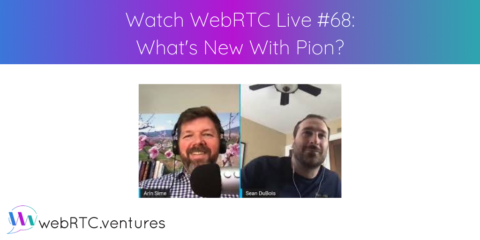 Watch WebRTC Live #68: What’s New With Pion?